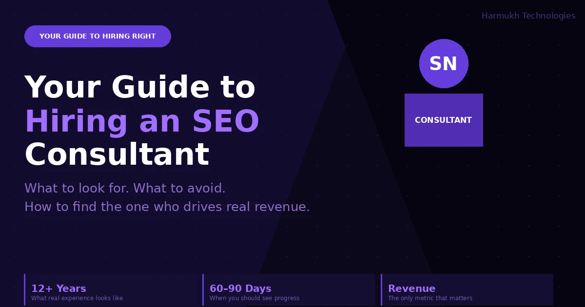 Your Guide to Hiring an SEO Consultant Who Drives Real Results
