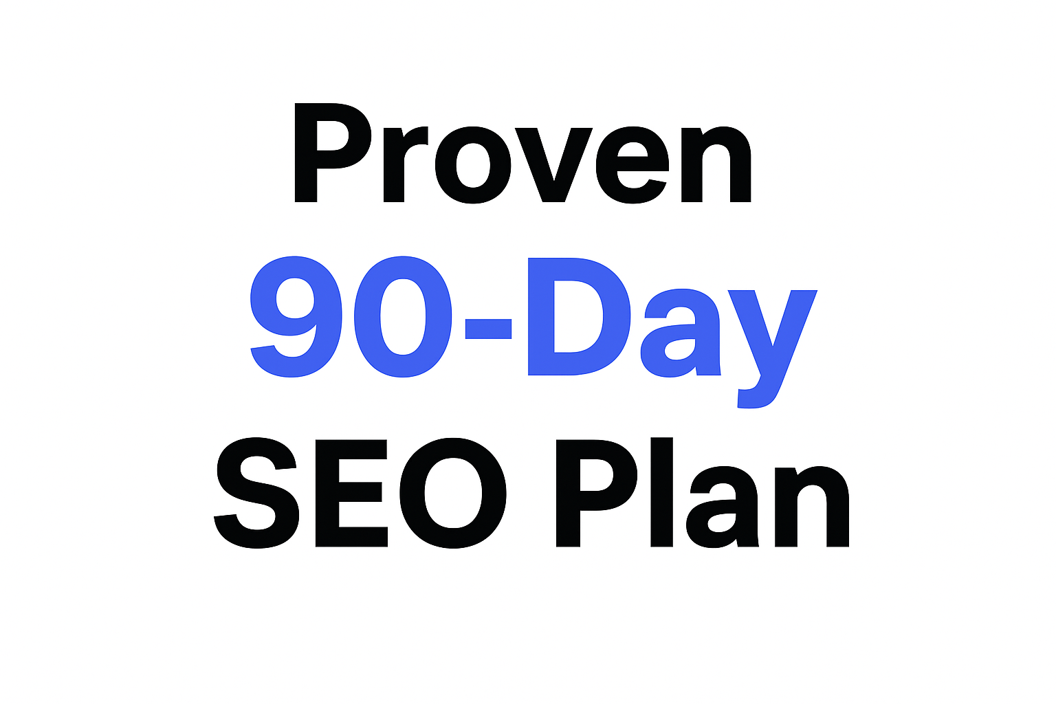 90 day seo plan